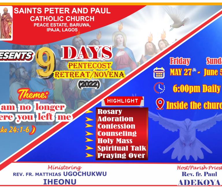 9 Days Pentecost Retreat/ Novena